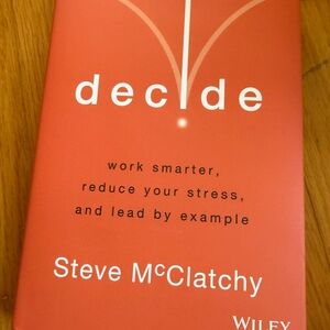 Decide' Book by Steve McClatchy